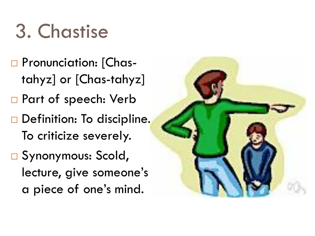 3 chastise