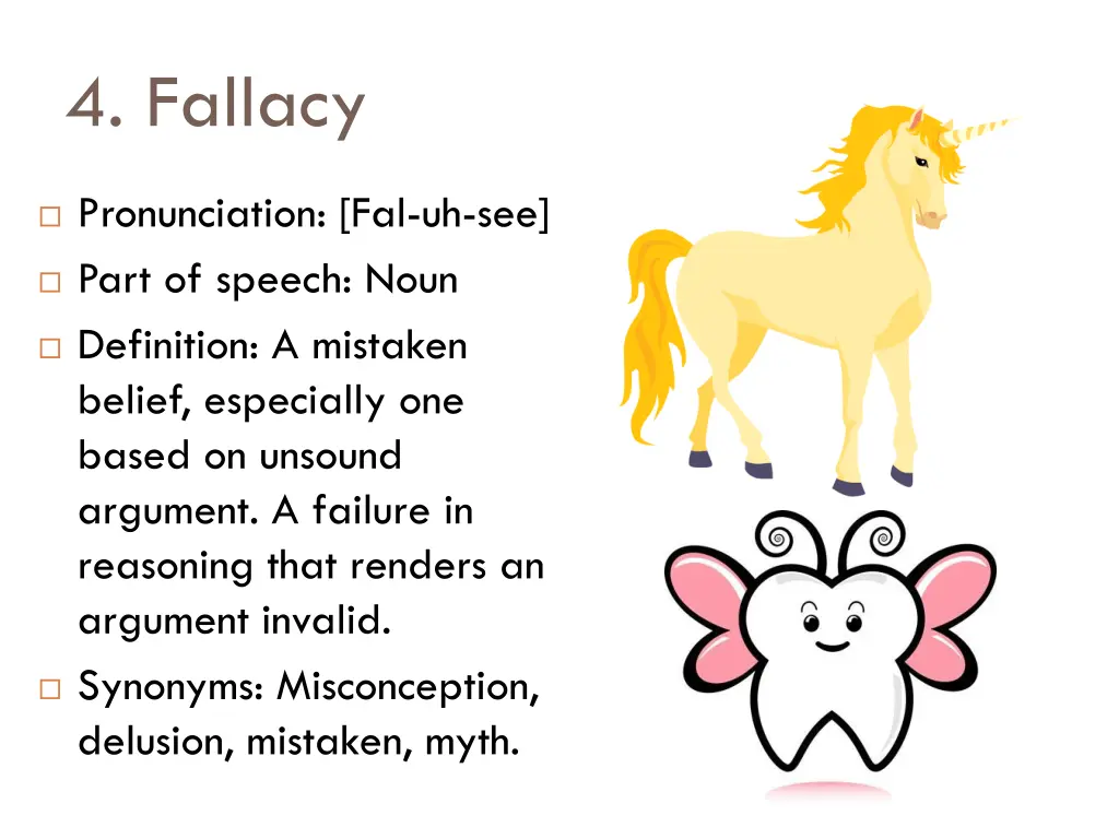 4 fallacy