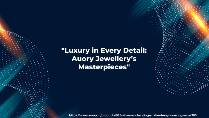 luxury in every detail auory jewellery