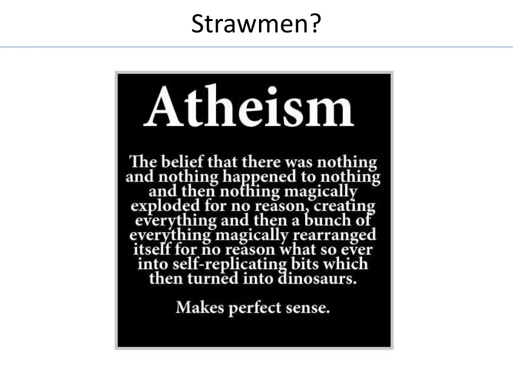 strawmen