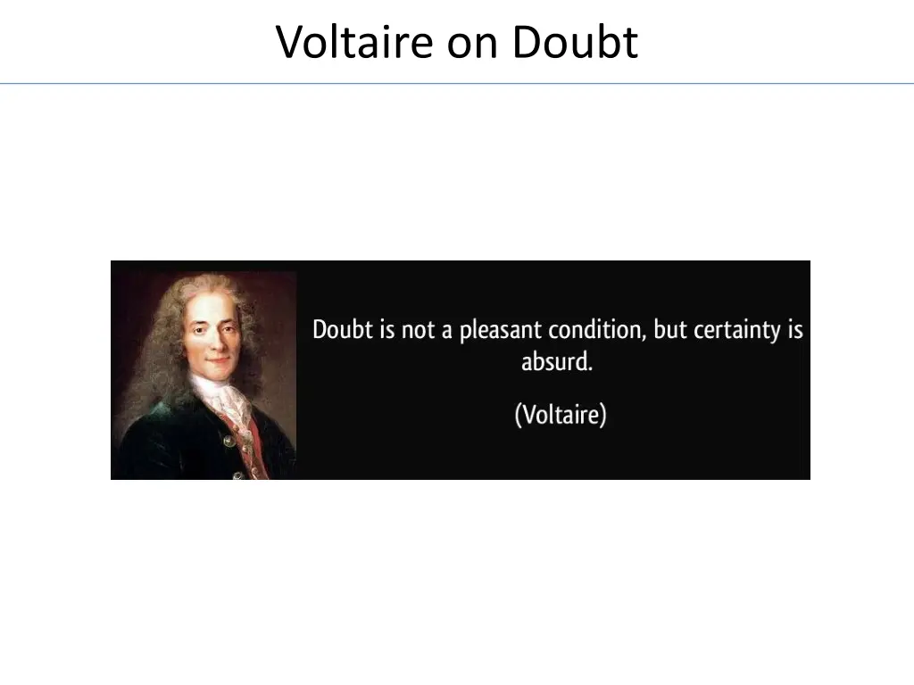 voltaire on doubt