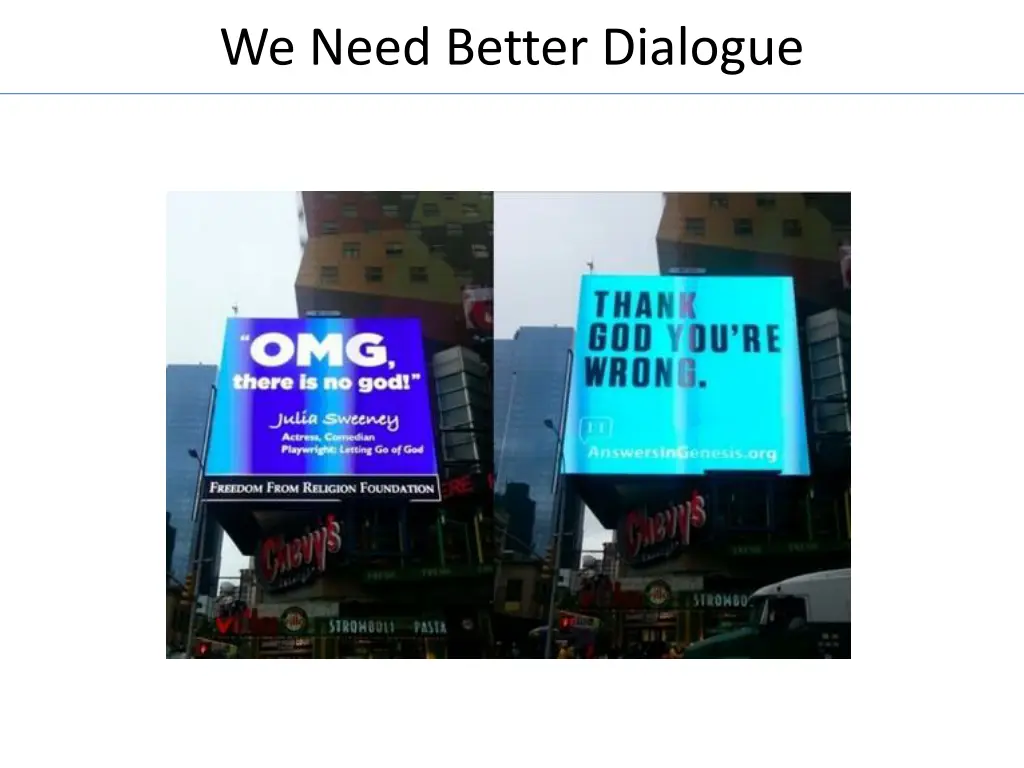 we need better dialogue