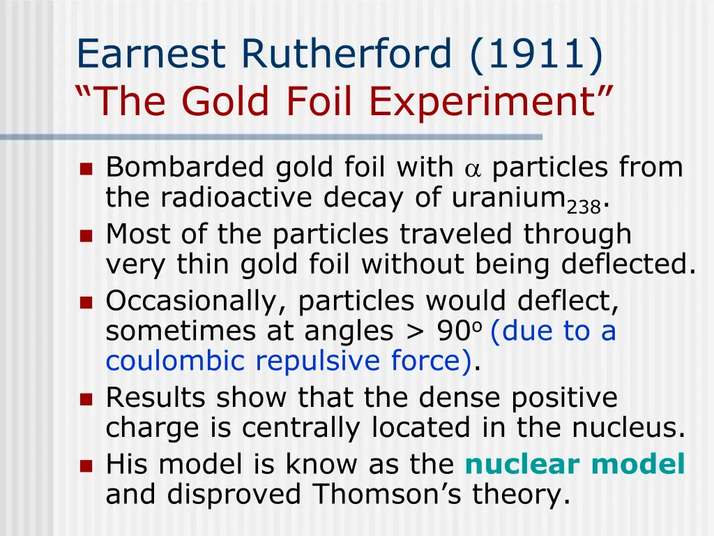 earnest rutherford 1911 the gold foil experiment