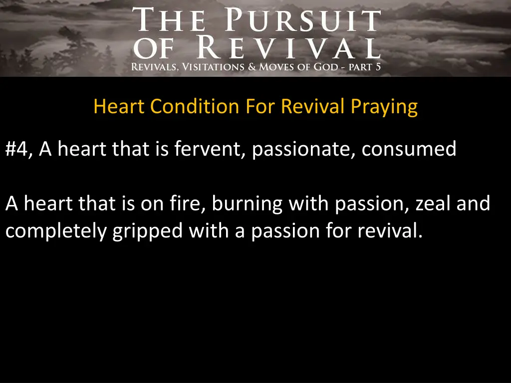 heart condition for revival praying 5