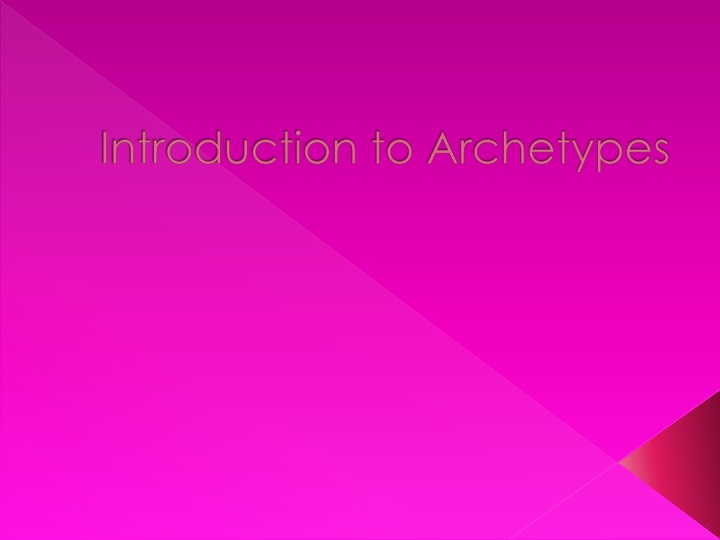 introduction to archetypes