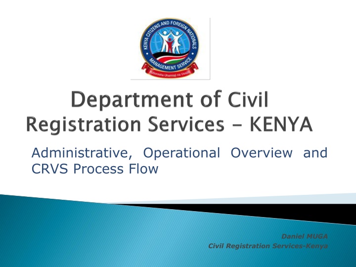 administrative operational overview and crvs