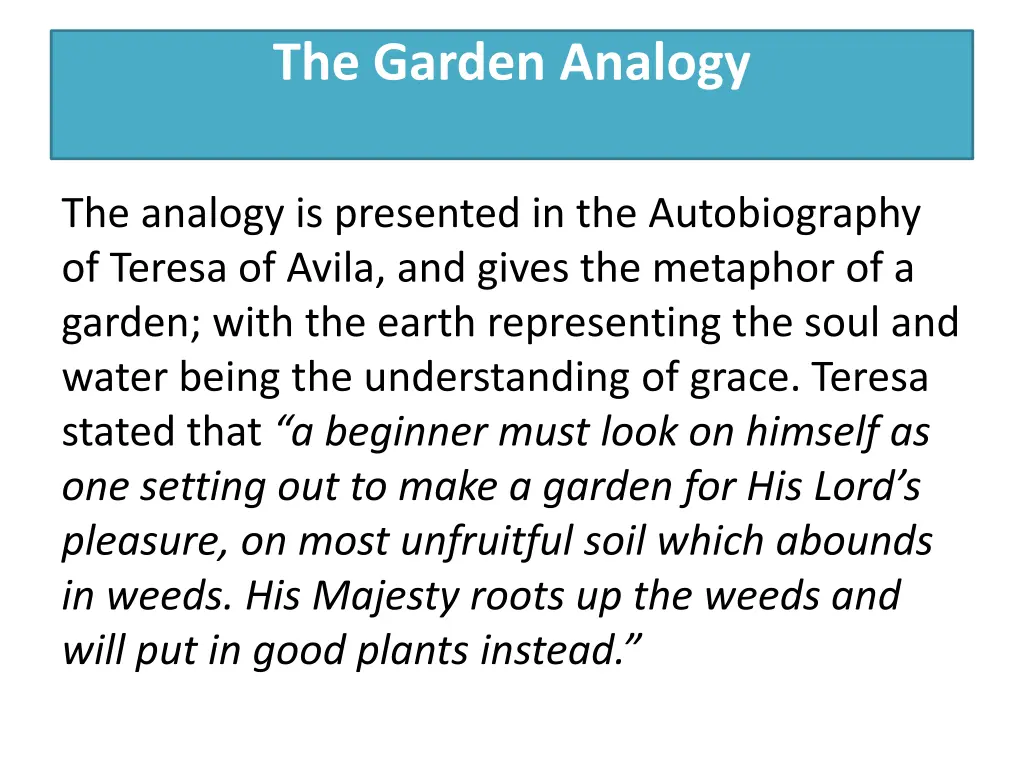 the garden analogy