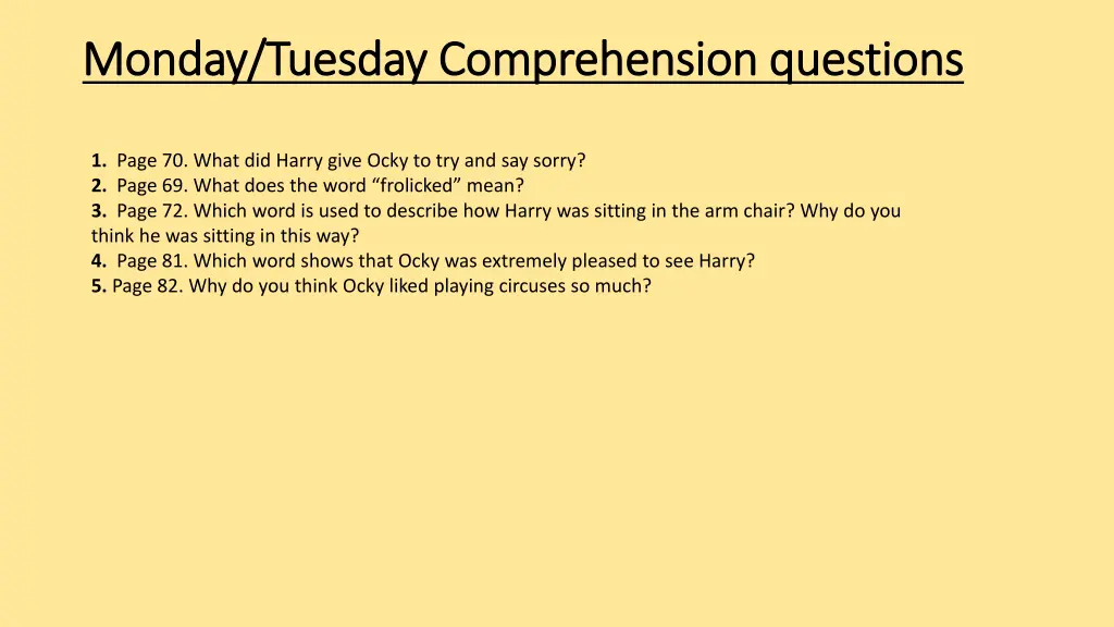 monday tuesday comprehension questions monday