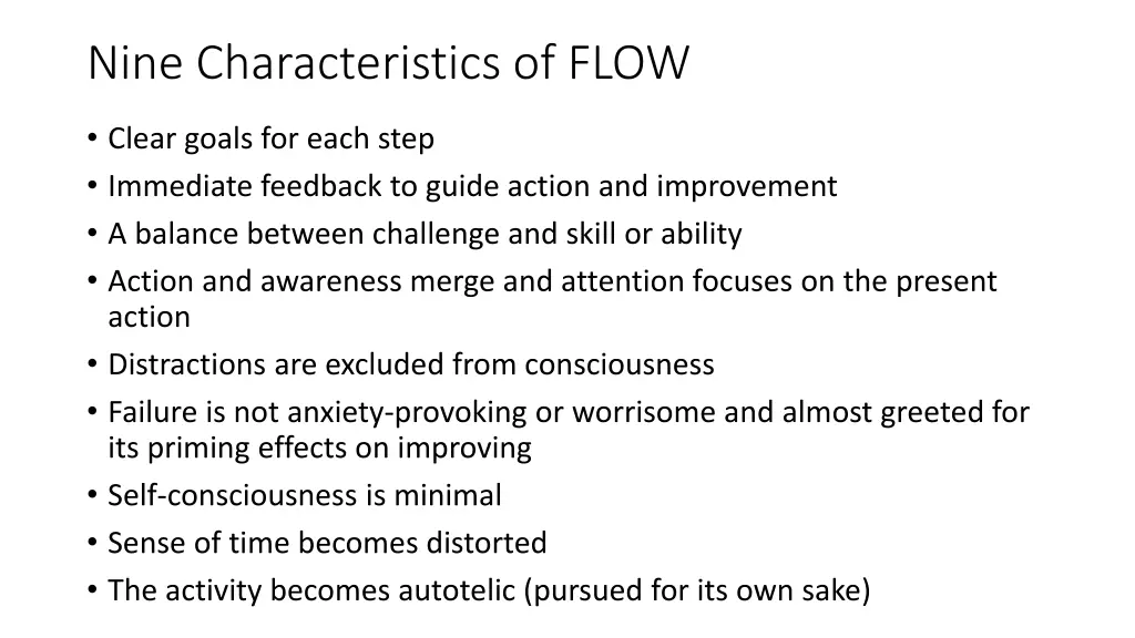 nine characteristics of flow