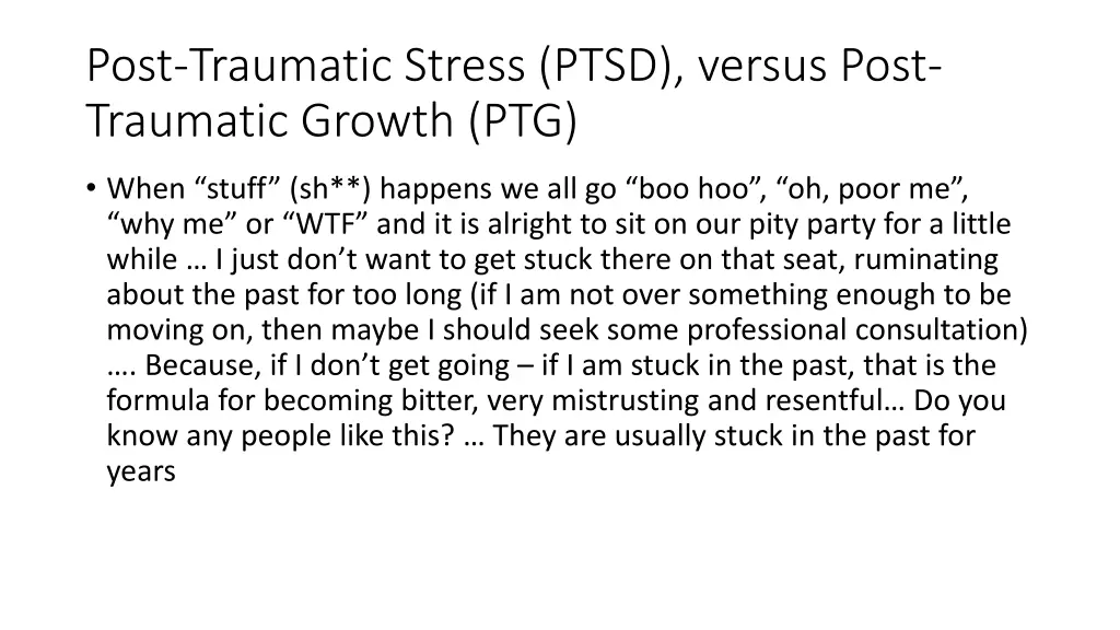 post traumatic stress ptsd versus post traumatic