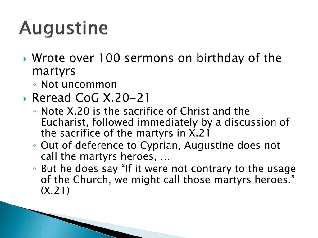 wrote over 100 sermons on birthday of the martyrs