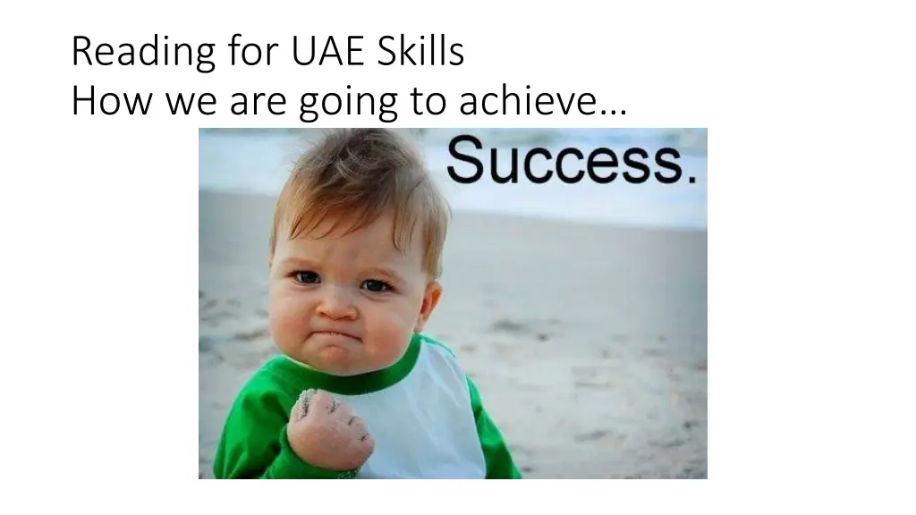 reading for uae skills how we are going to achieve