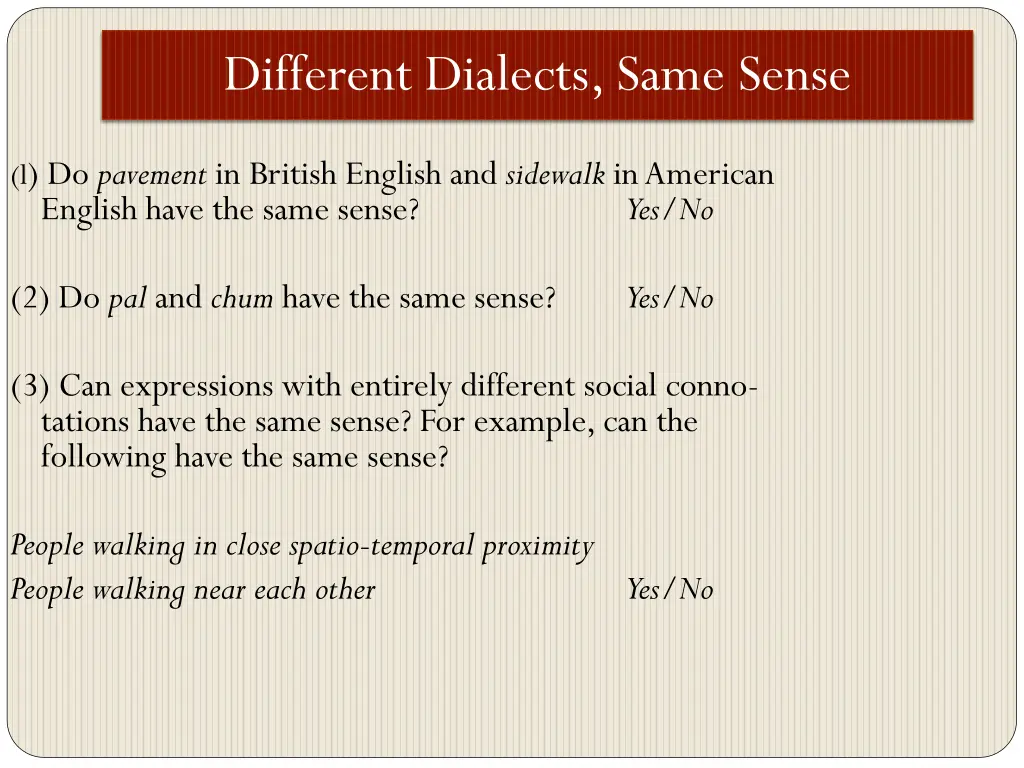 different dialects same sense