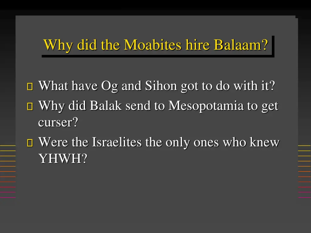 why did the moabites hire balaam