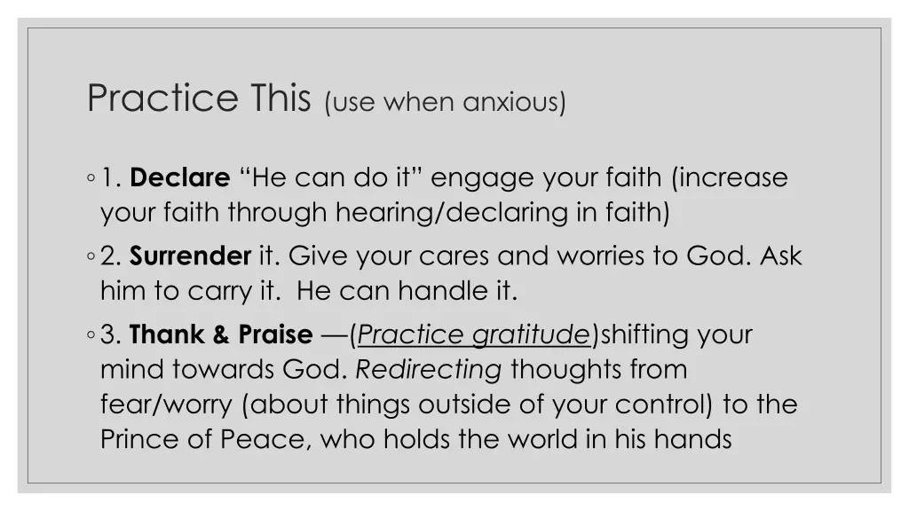 practice this use when anxious