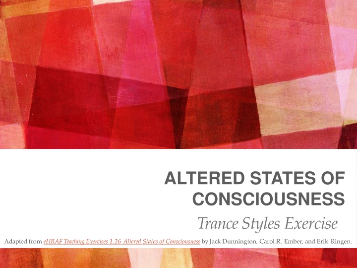 altered states of consciousness trance styles