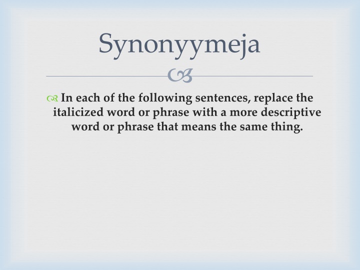 synonyymeja