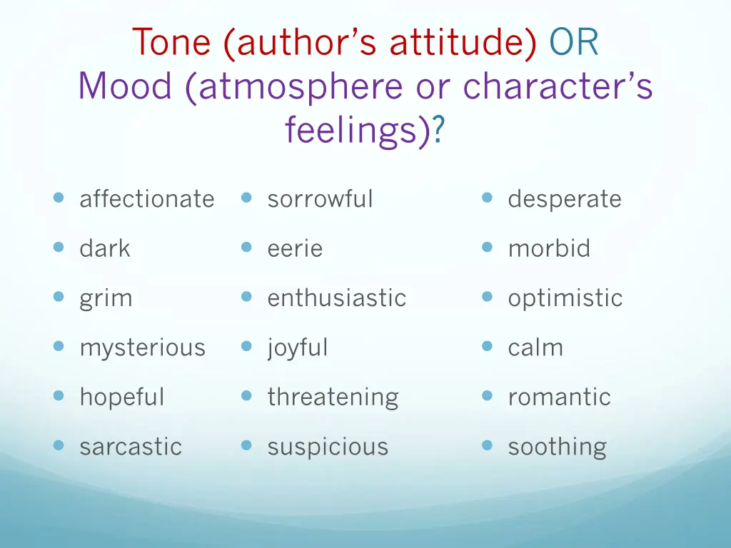 tone author s attitude or mood atmosphere