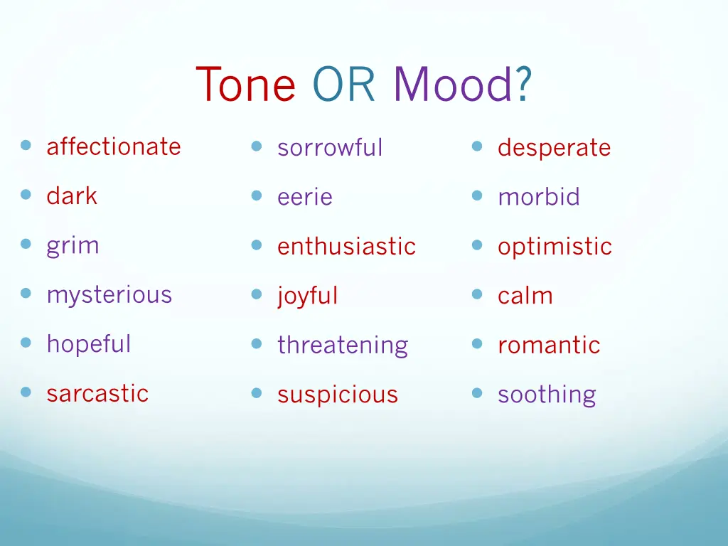 tone or mood