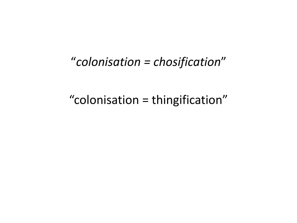 colonisation chosification