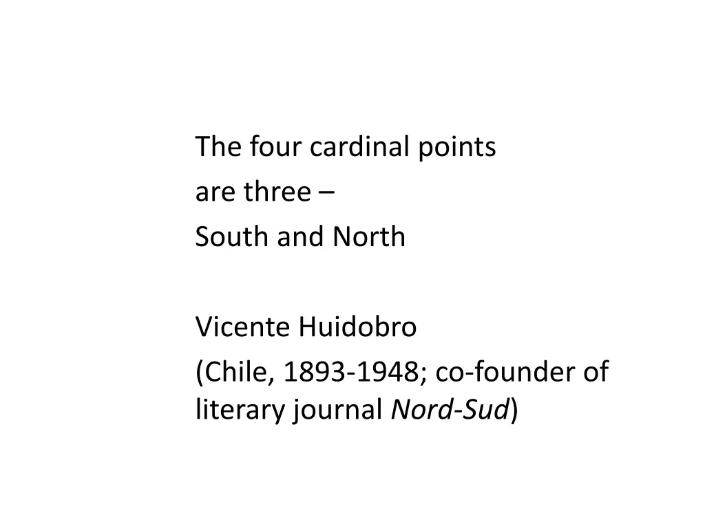 the four cardinal points are three south and north