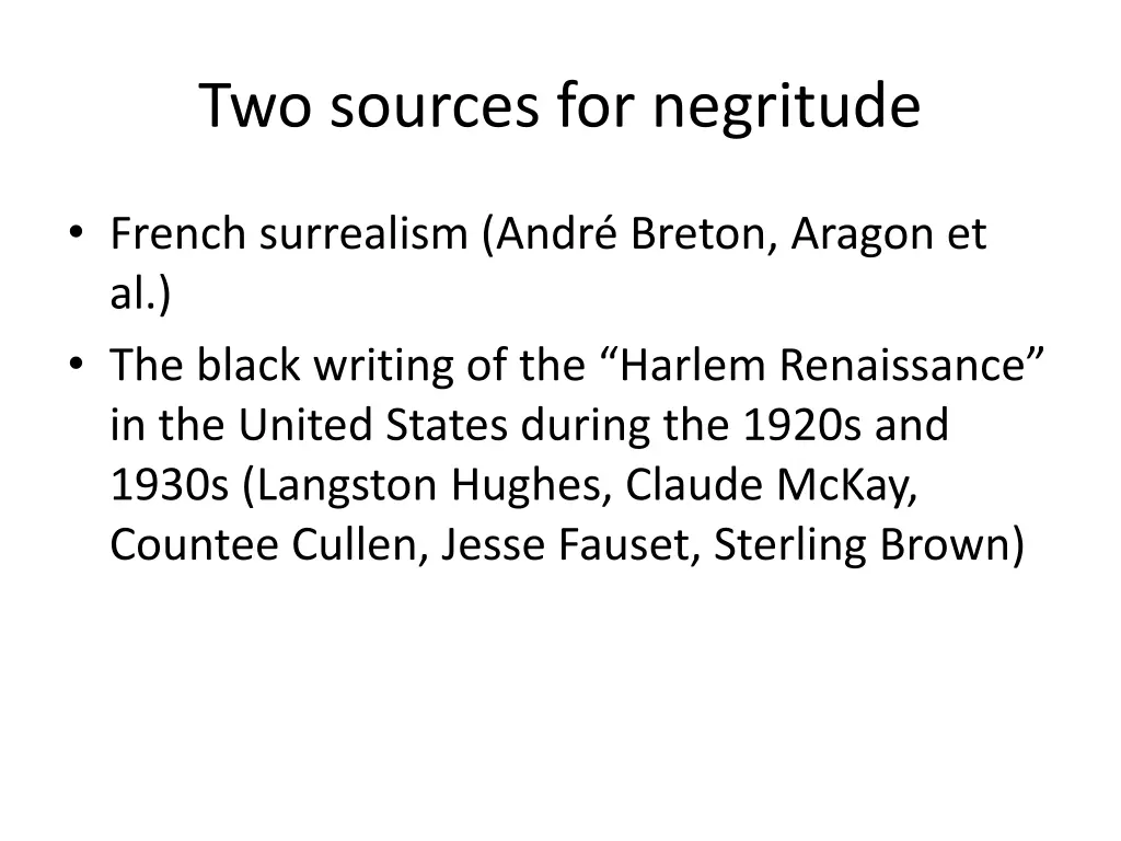 two sources for negritude