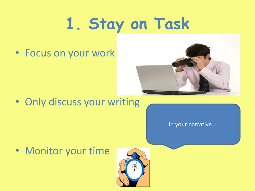 1 stay on task