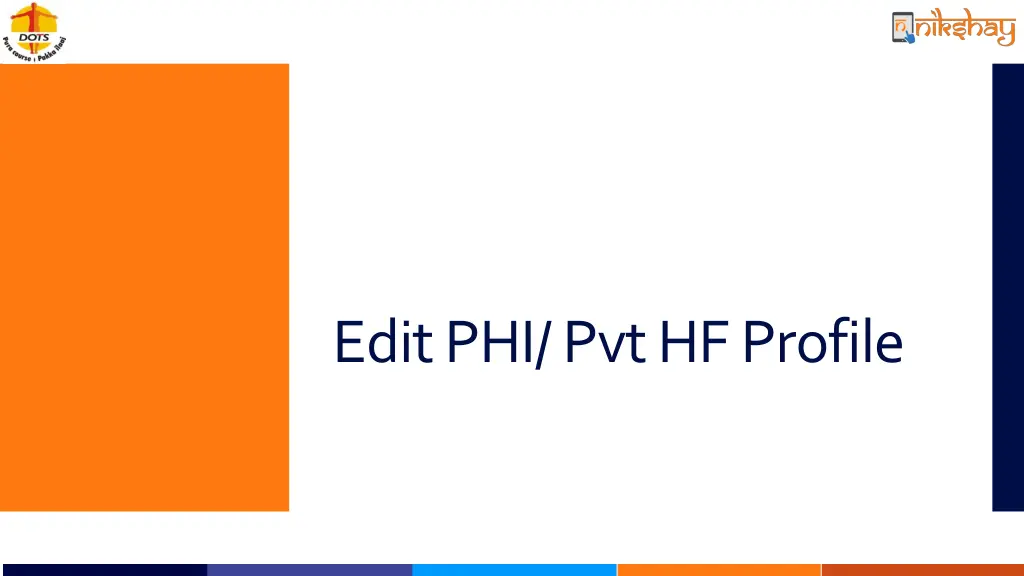 edit phi pvt hf profile