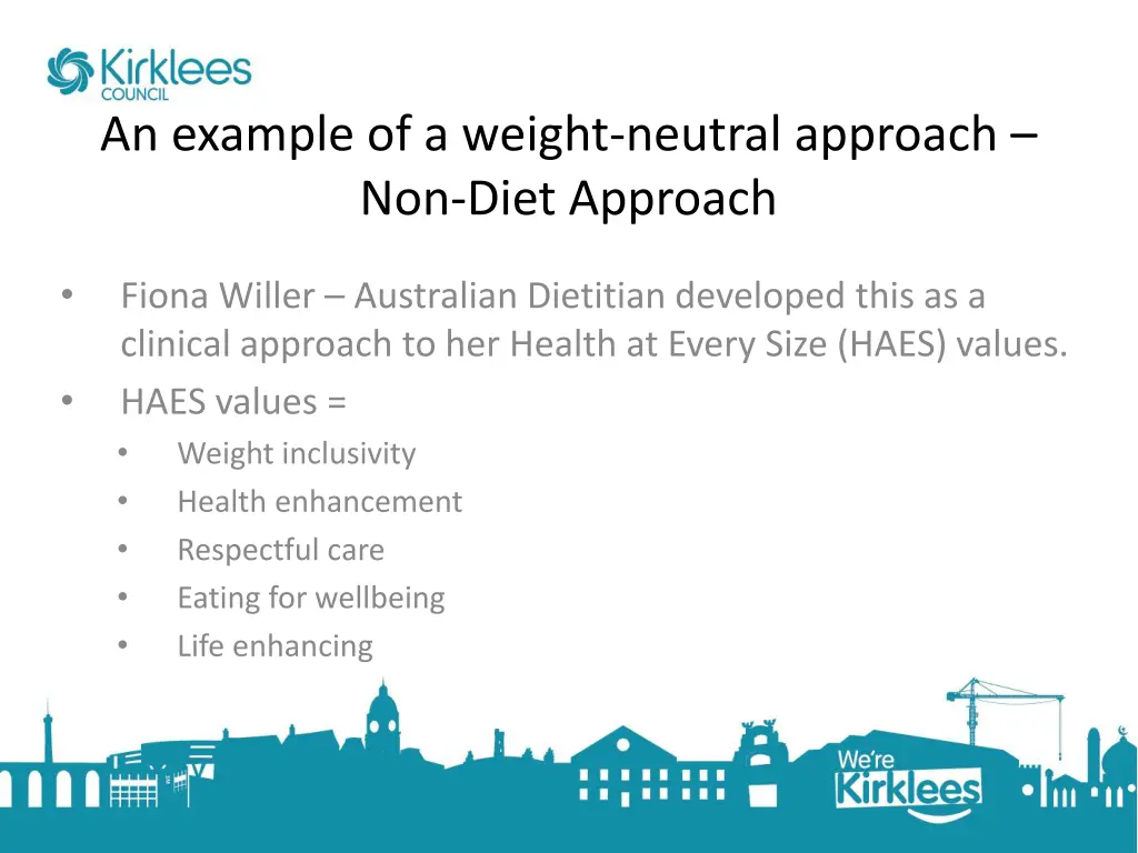 an example of a weight neutral approach non diet