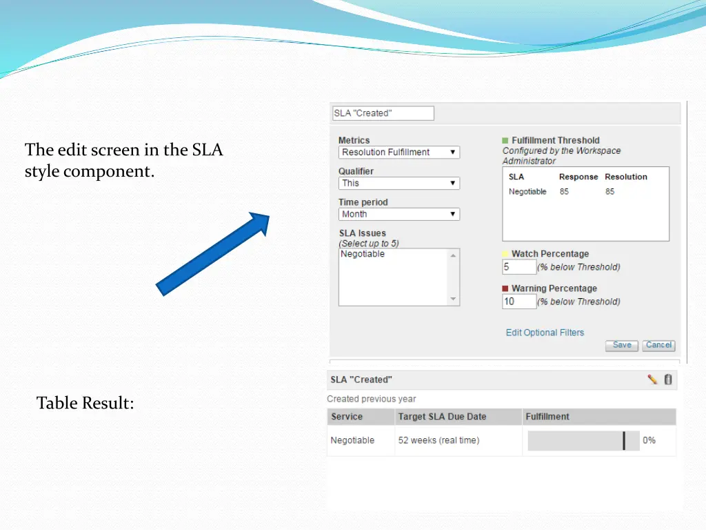 the edit screen in the sla style component