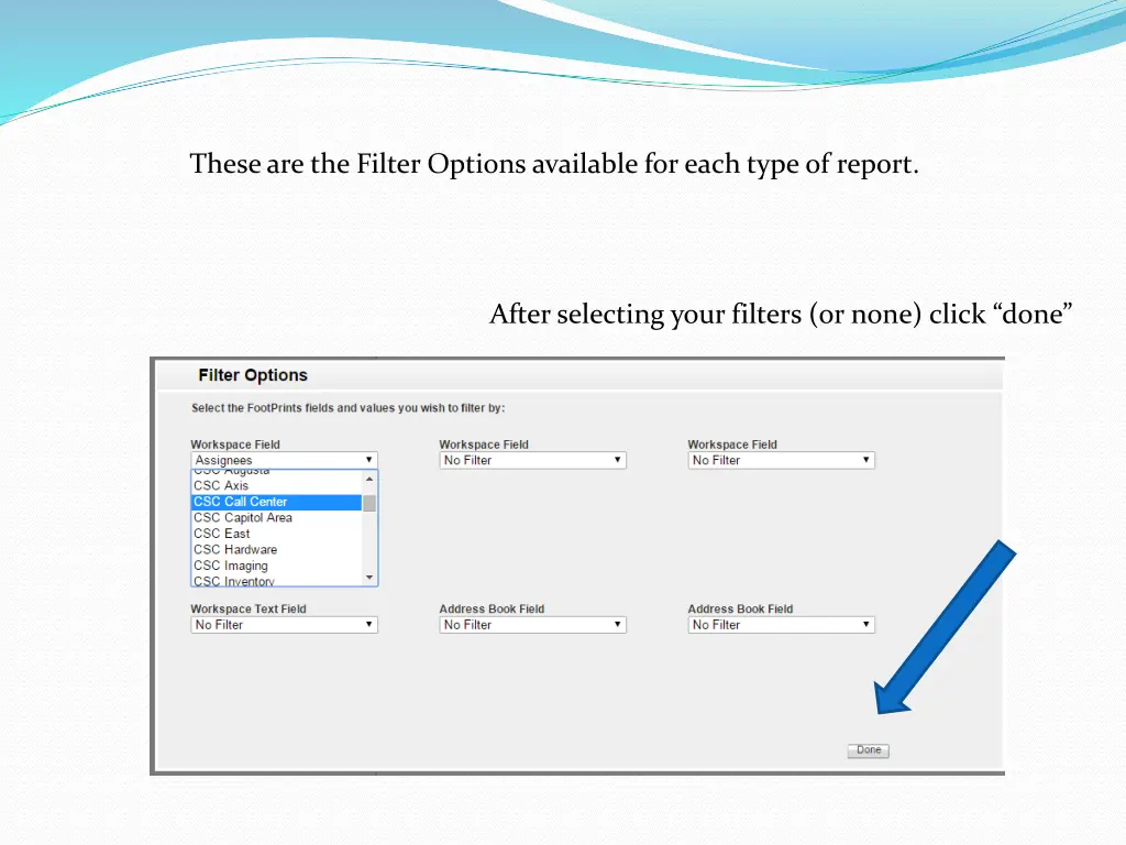 these are the filter options available for each