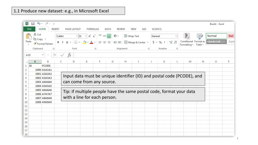 1 1 produce new dataset e g in microsoft excel