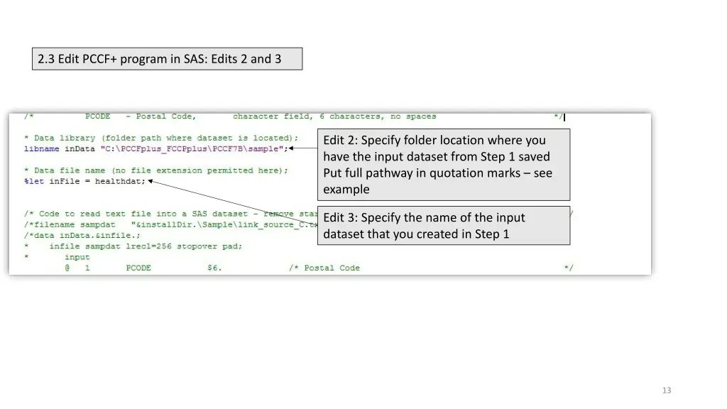 2 3 edit pccf program in sas edits 2 and 3