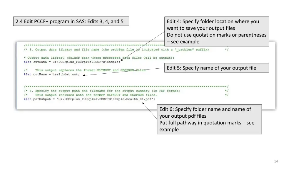 2 4 edit pccf program in sas edits 3 4 and 5