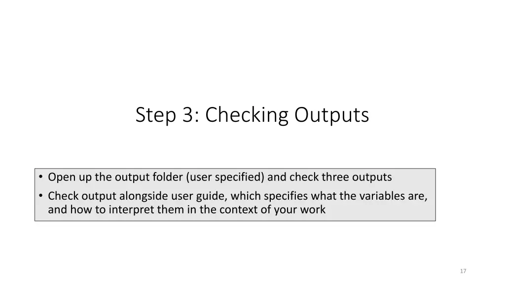 step 3 checking outputs