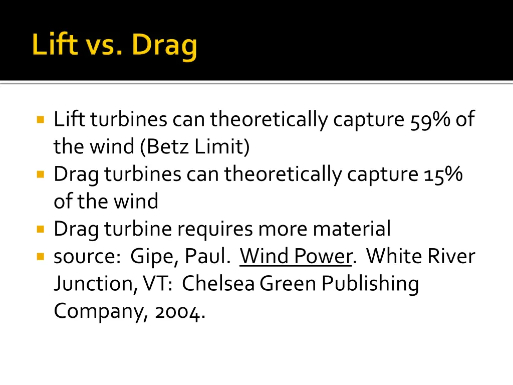 lift turbines can theoretically capture