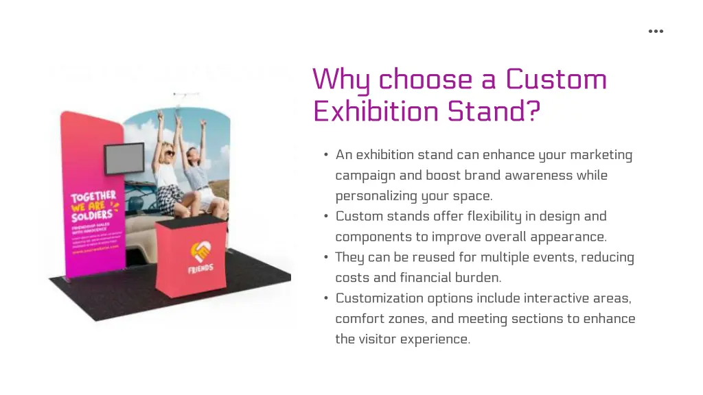 why choose a custom exhibition stand