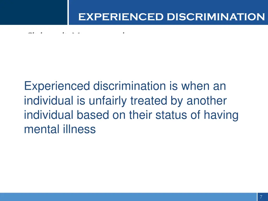 experienced discrimination