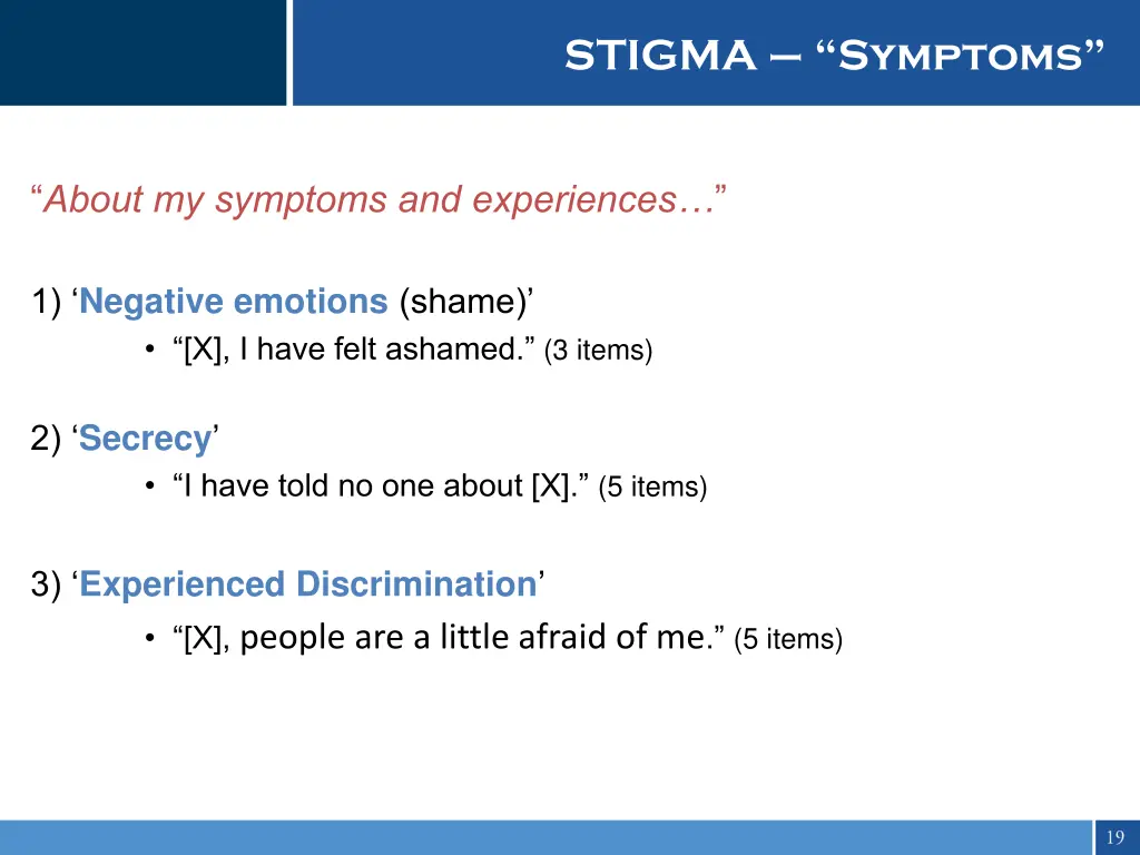 stigma symptoms