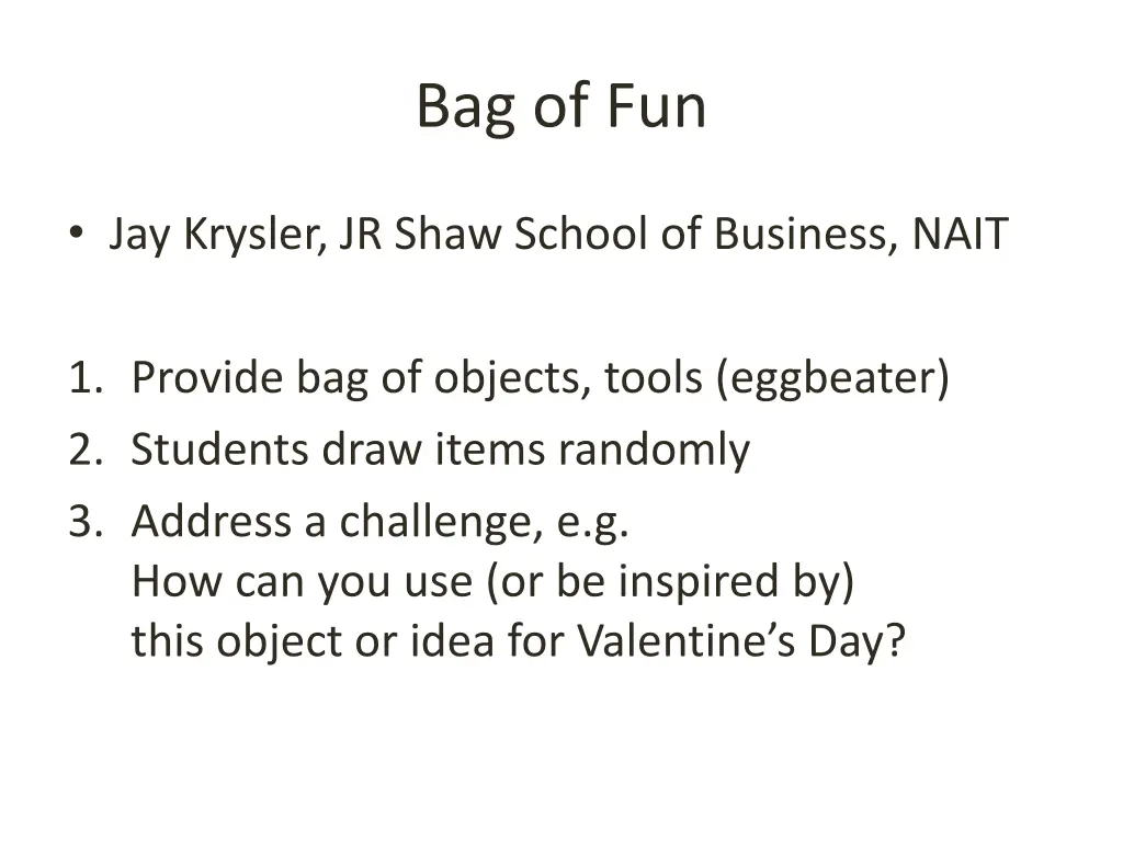 bag of fun