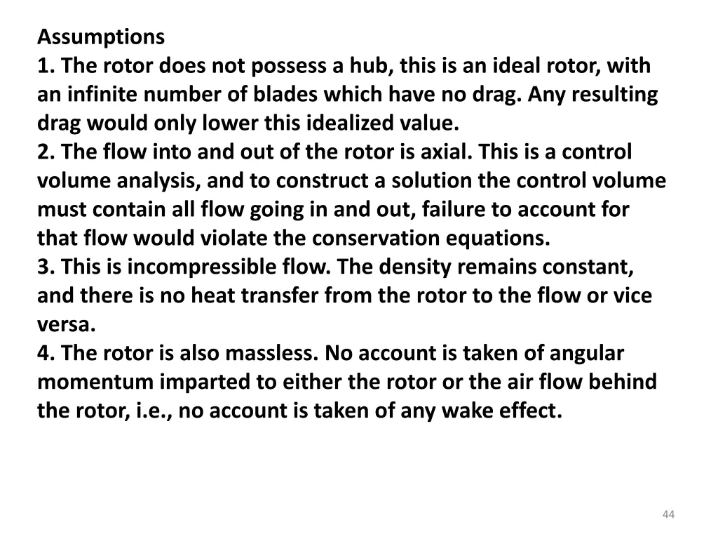 assumptions 1 the rotor does not possess