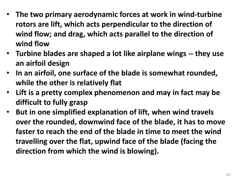 the two primary aerodynamic forces at work