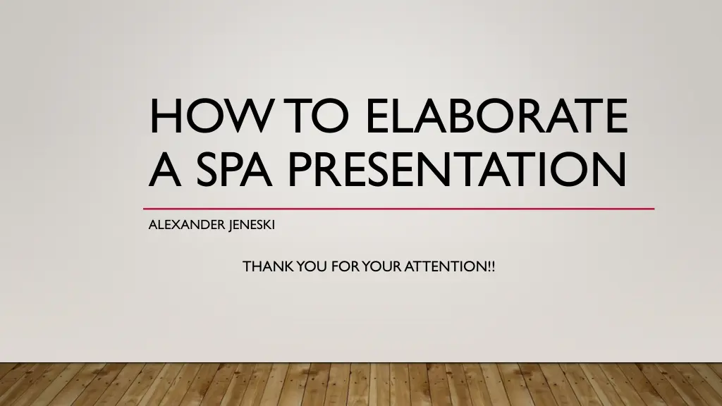 how to elaborate a spa presentation 1