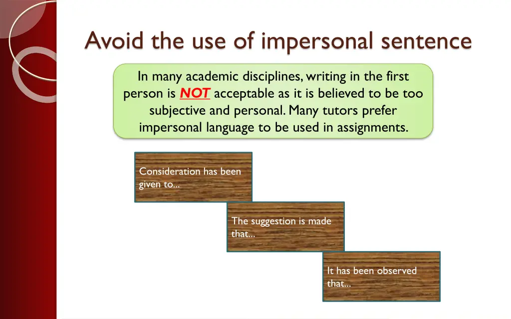 avoid the use of impersonal sentence