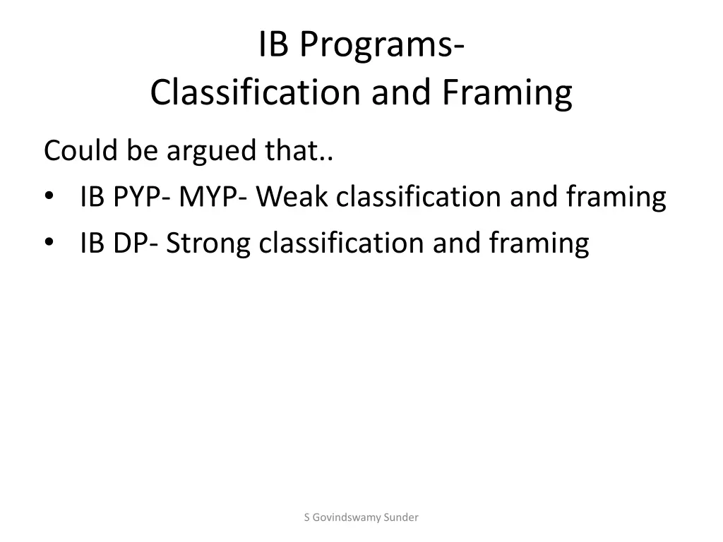 ib programs classification and framing