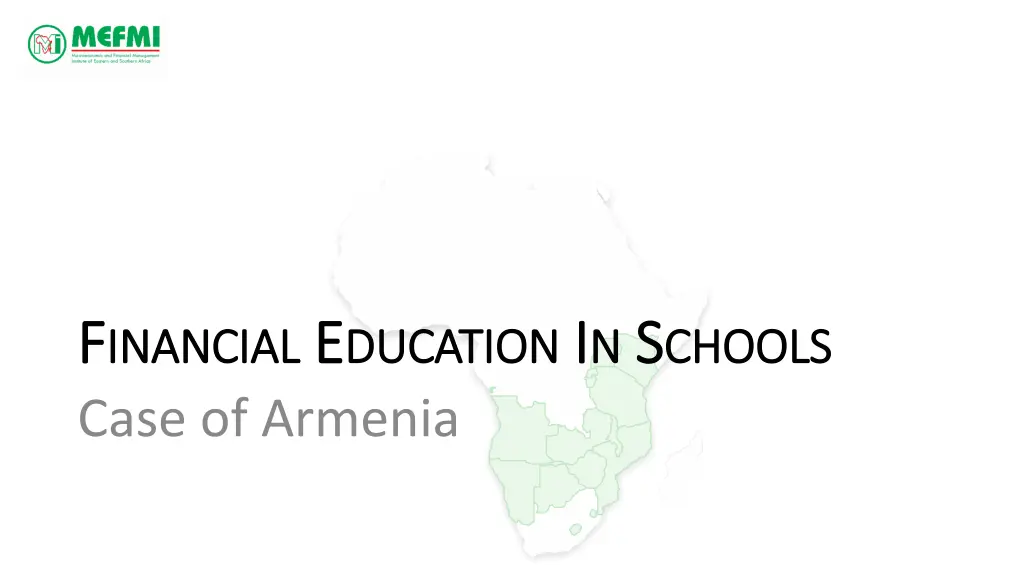 f f inancial inancial e e ducation case of armenia