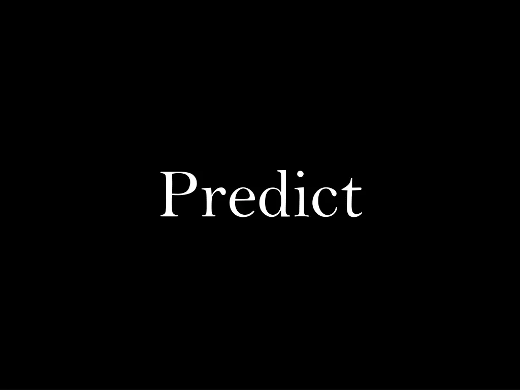 predict