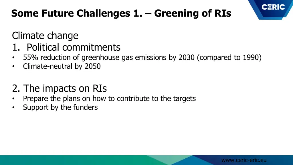 some future challenges 1 greening of ris