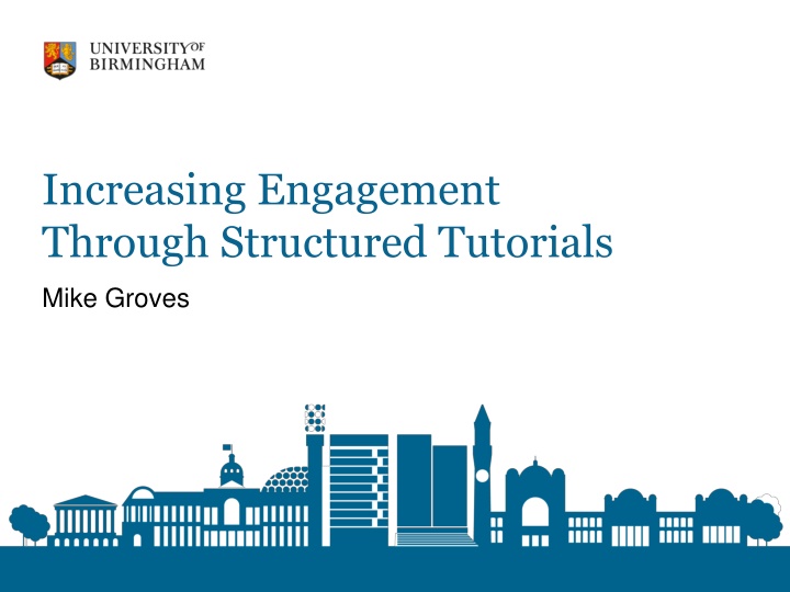 increasing engagement through structured tutorials