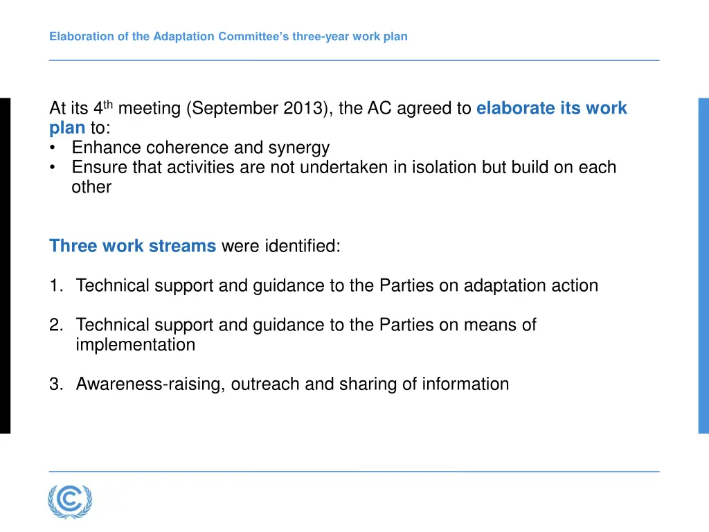 elaboration of the adaptation committee s three